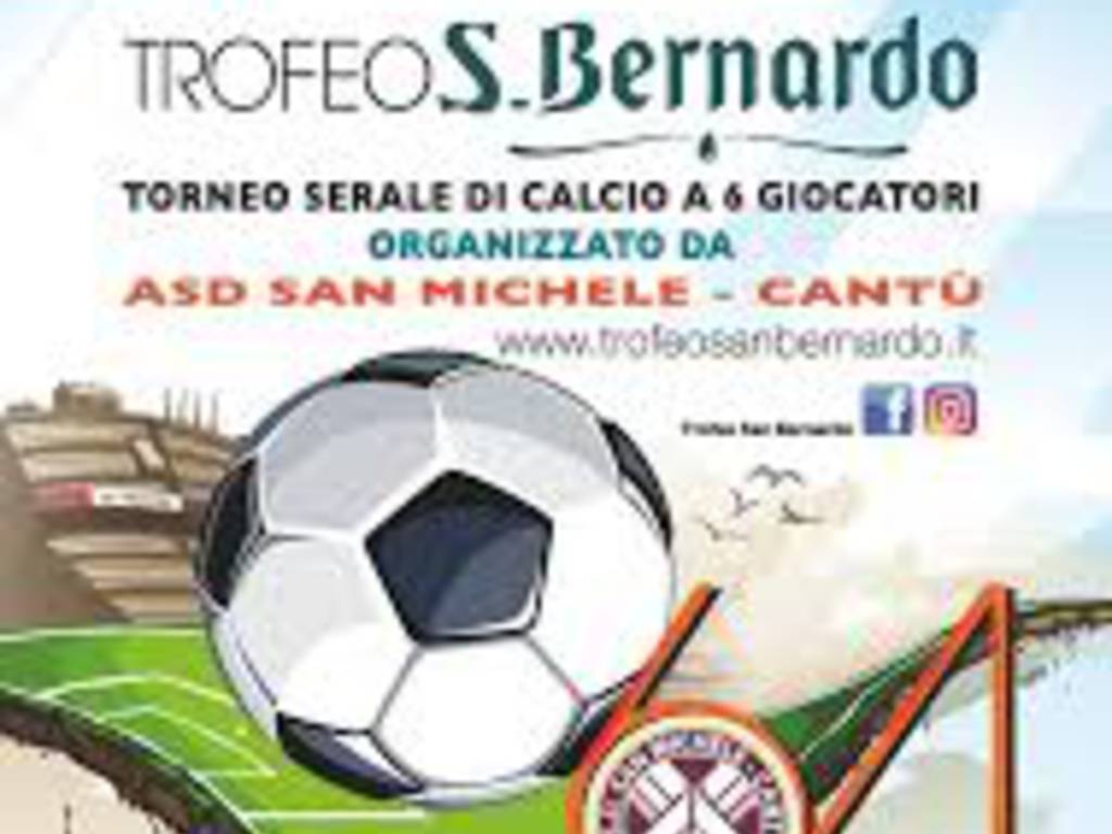 cantù trofeo san bernardo di calcio serale locandina e vincitore un anno fa