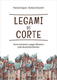 legami di corte libro