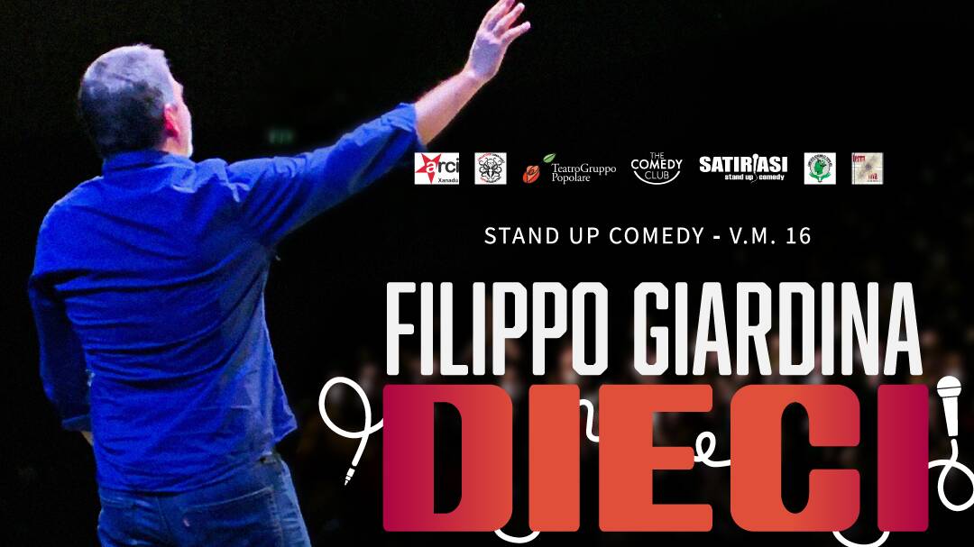 Filippo Giardina stand up comedy dieci