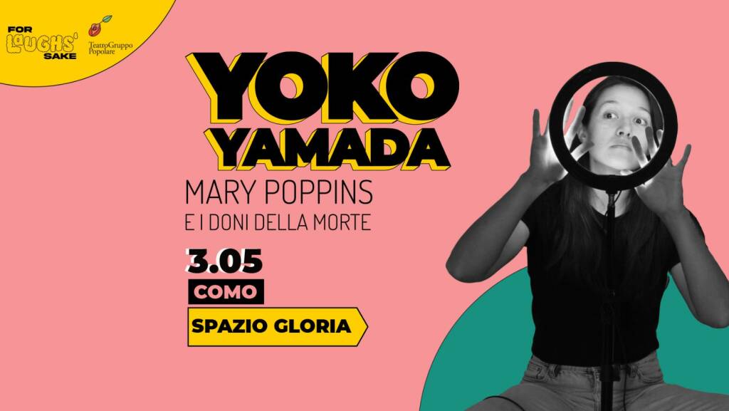 Yoko Yamada stand up comedy spazio gloria